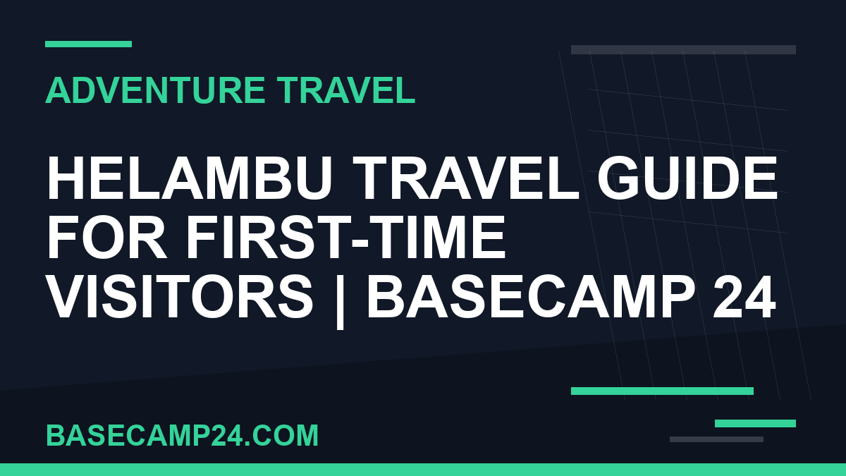 Helambu Travel Guide for First-Time Visitors
