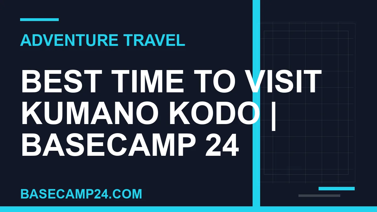 Best Time to Visit Kumano Kodo